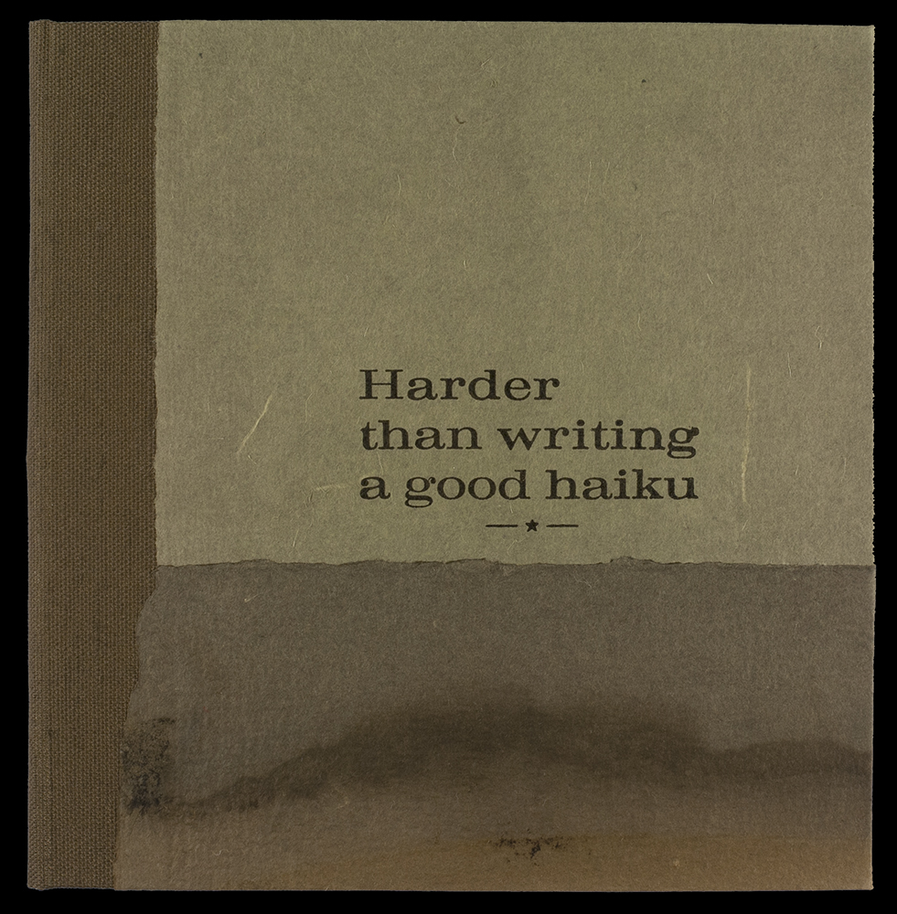 Harder than writing a good haiku - front cover